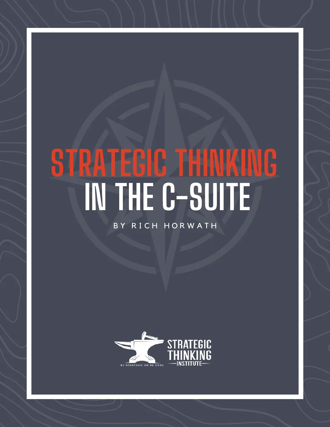 Strategic Thinking In The C-Suite