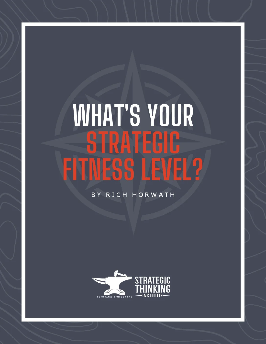 What's Your Strategic Fitness Level?